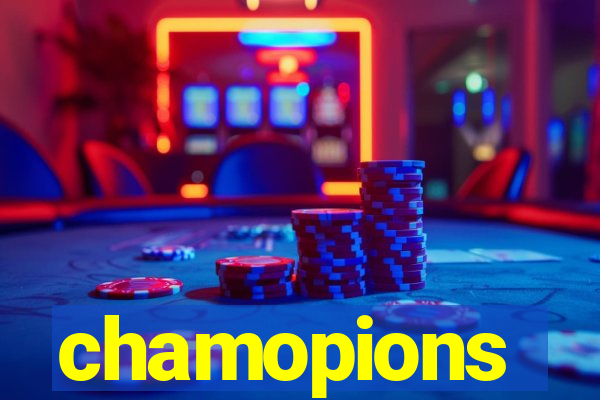 chamopions