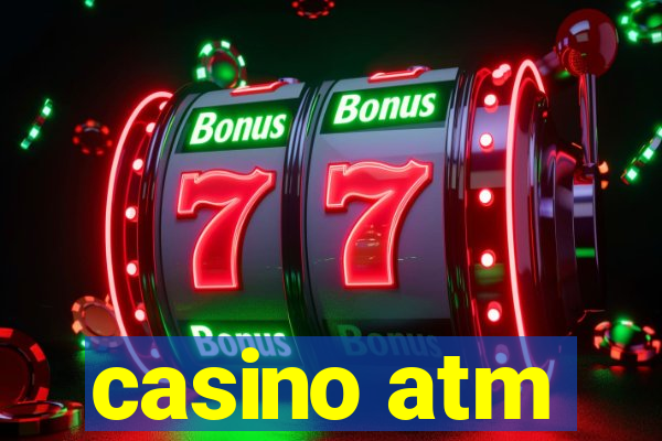 casino atm