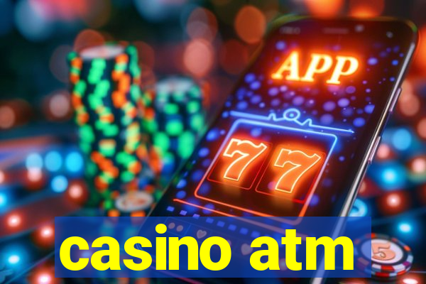 casino atm