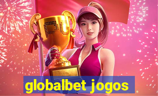 globalbet jogos