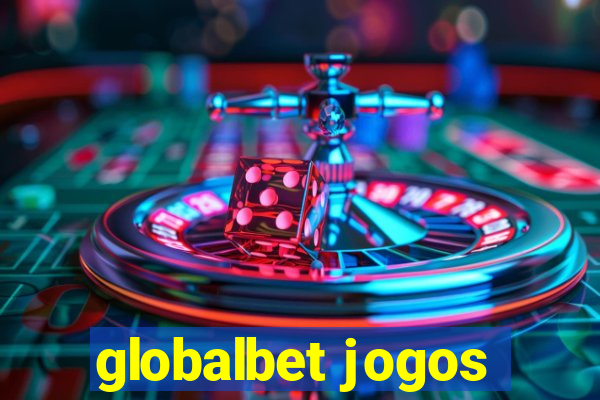 globalbet jogos