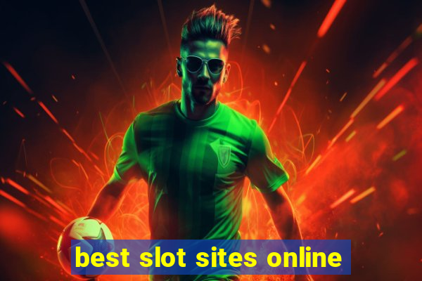 best slot sites online