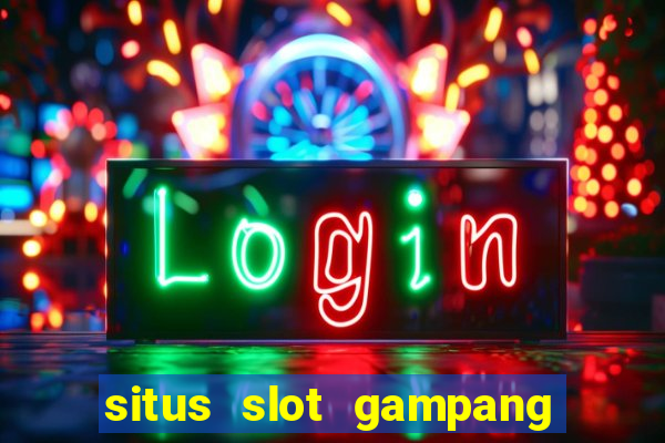 situs slot gampang menang terpercaya