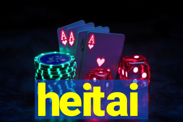 heitai