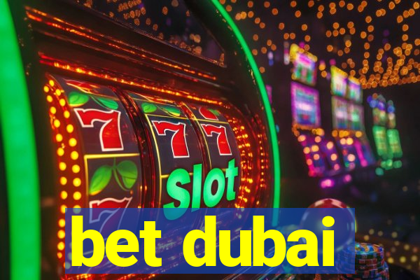 bet dubai