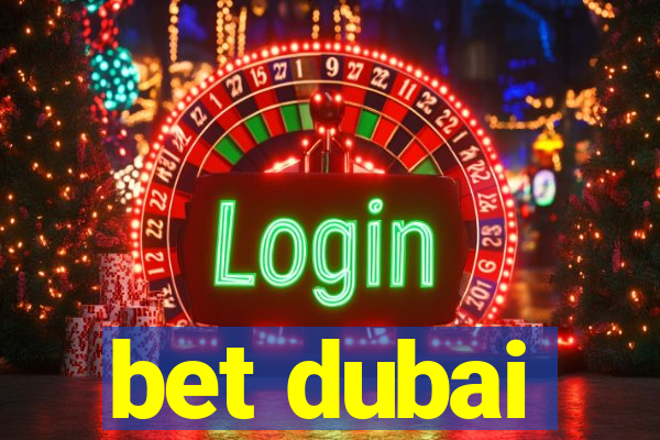 bet dubai