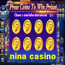 nina casino