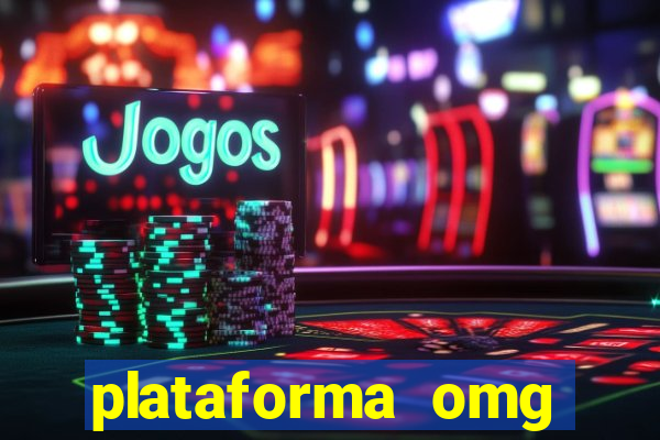 plataforma omg jogos online