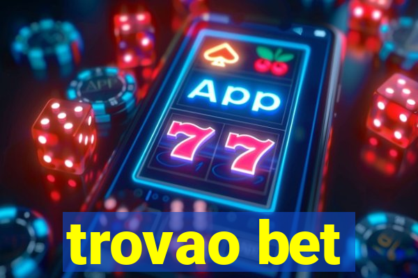 trovao bet