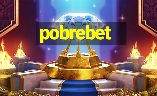 pobrebet