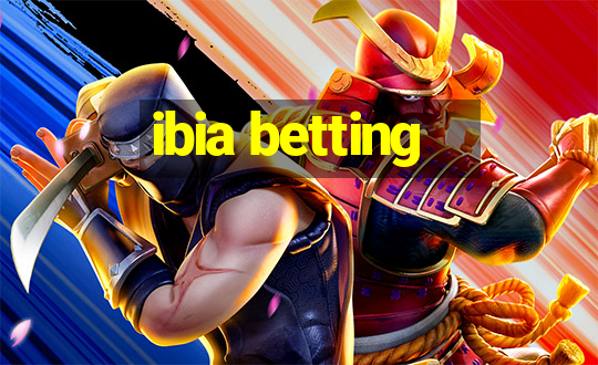 ibia betting