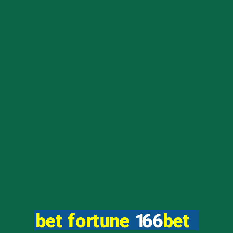 bet fortune 166bet