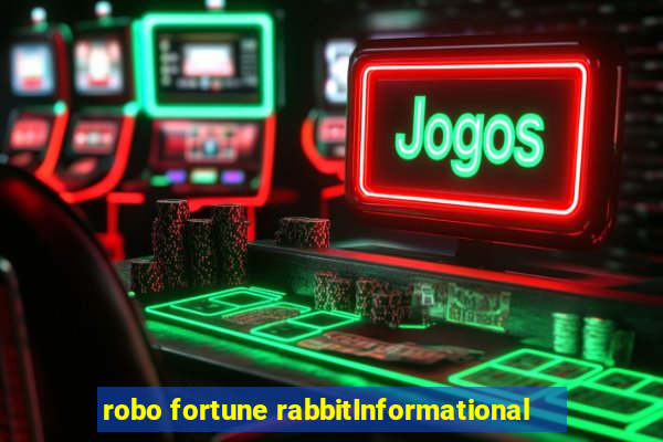 robo fortune rabbitInformational