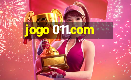 jogo 011.com