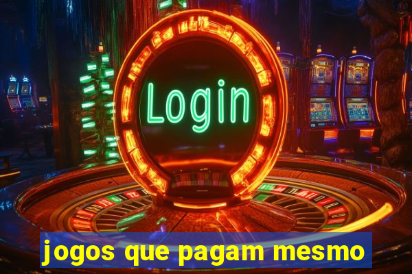 jogos que pagam mesmo