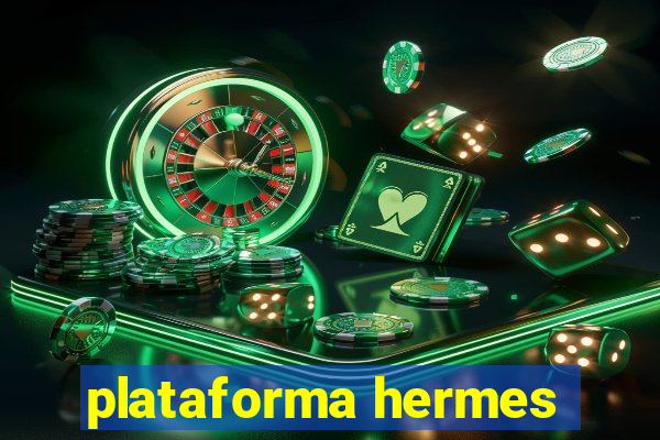 plataforma hermes