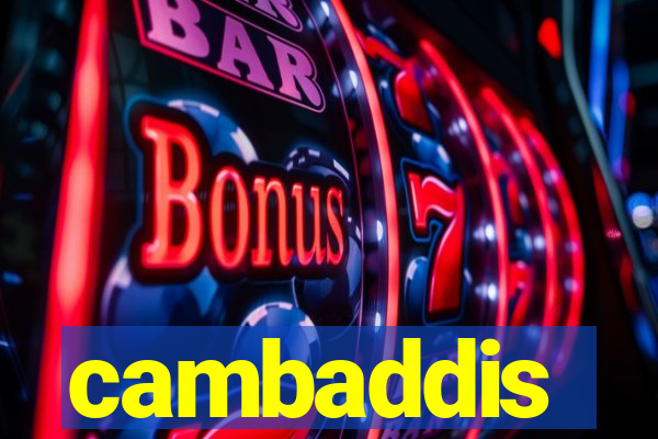 cambaddis