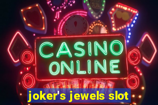 joker's jewels slot