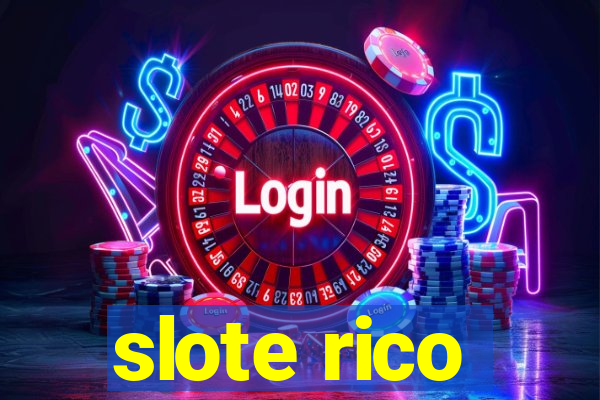 slote rico