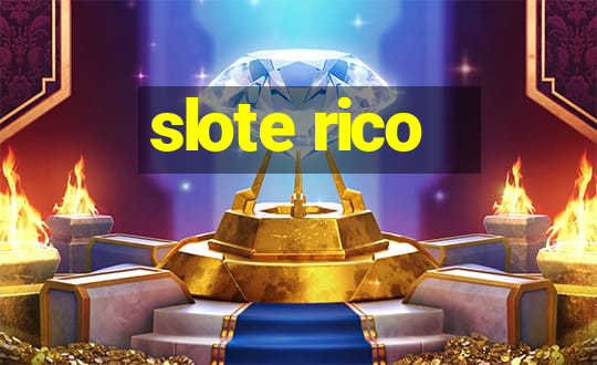 slote rico