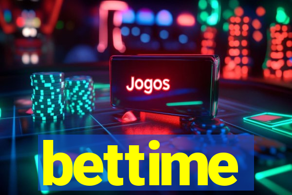 bettime