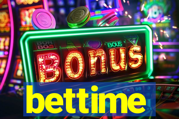 bettime