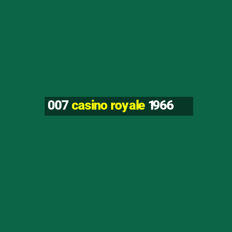 007 casino royale 1966