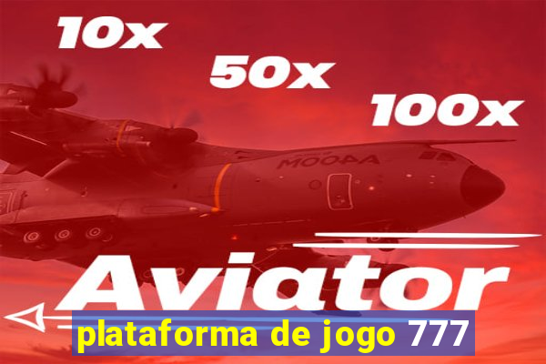 plataforma de jogo 777