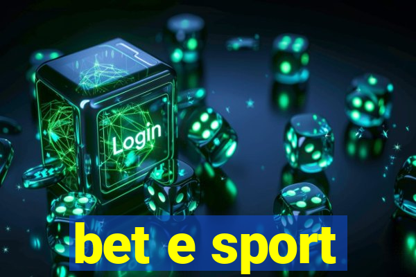 bet e sport