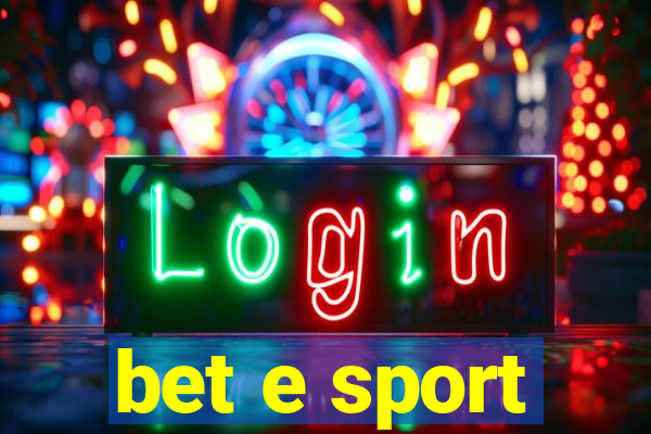 bet e sport