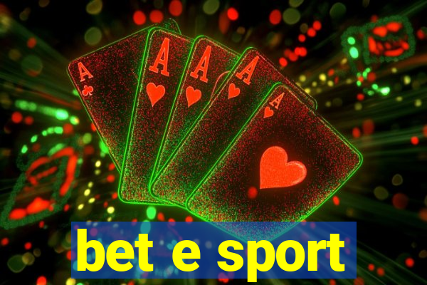 bet e sport