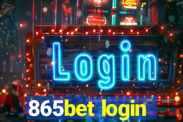 865bet login