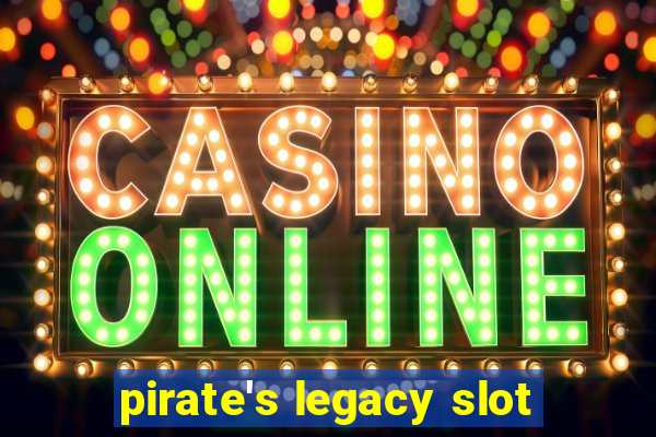 pirate's legacy slot