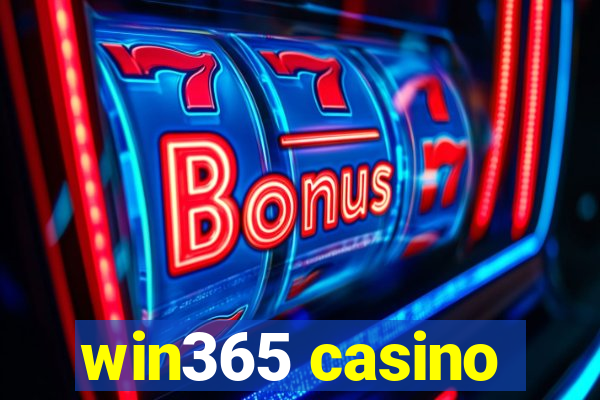 win365 casino