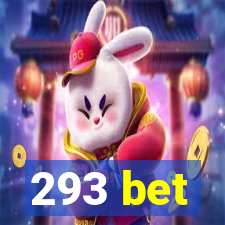 293 bet