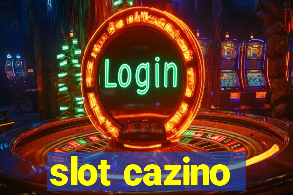 slot cazino