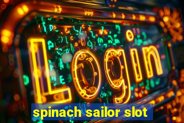 spinach sailor slot