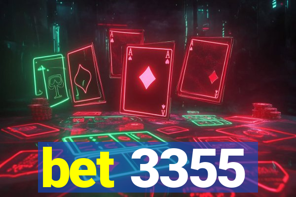 bet 3355