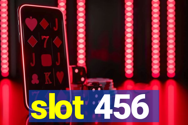 slot 456