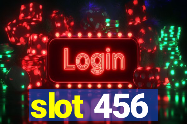 slot 456