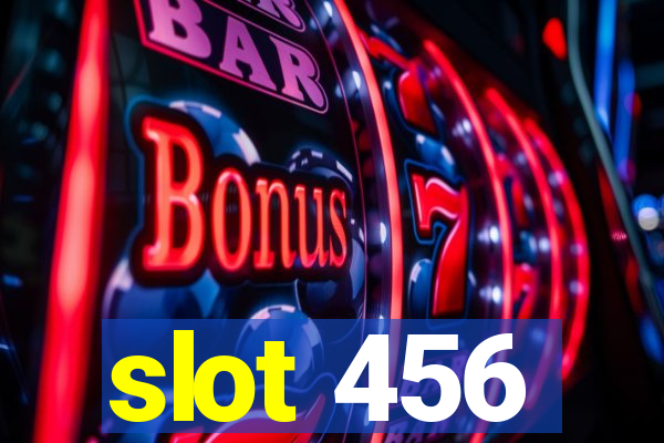 slot 456