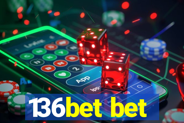 136bet bet