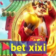 bet xixi