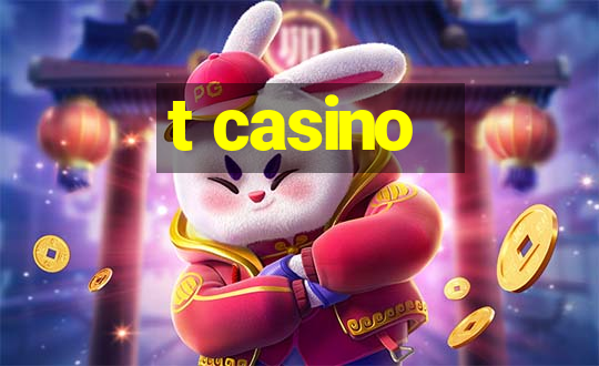 t casino