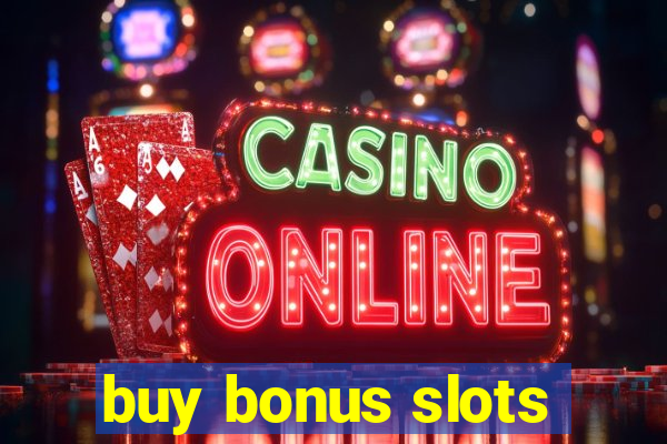 buy bonus slots