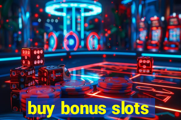 buy bonus slots