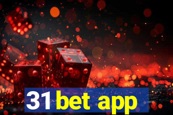 31 bet app