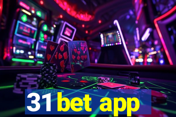 31 bet app