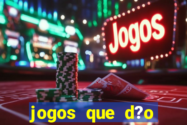 jogos que d?o bonus no cadastro