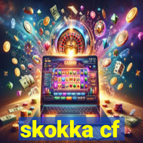 skokka cf